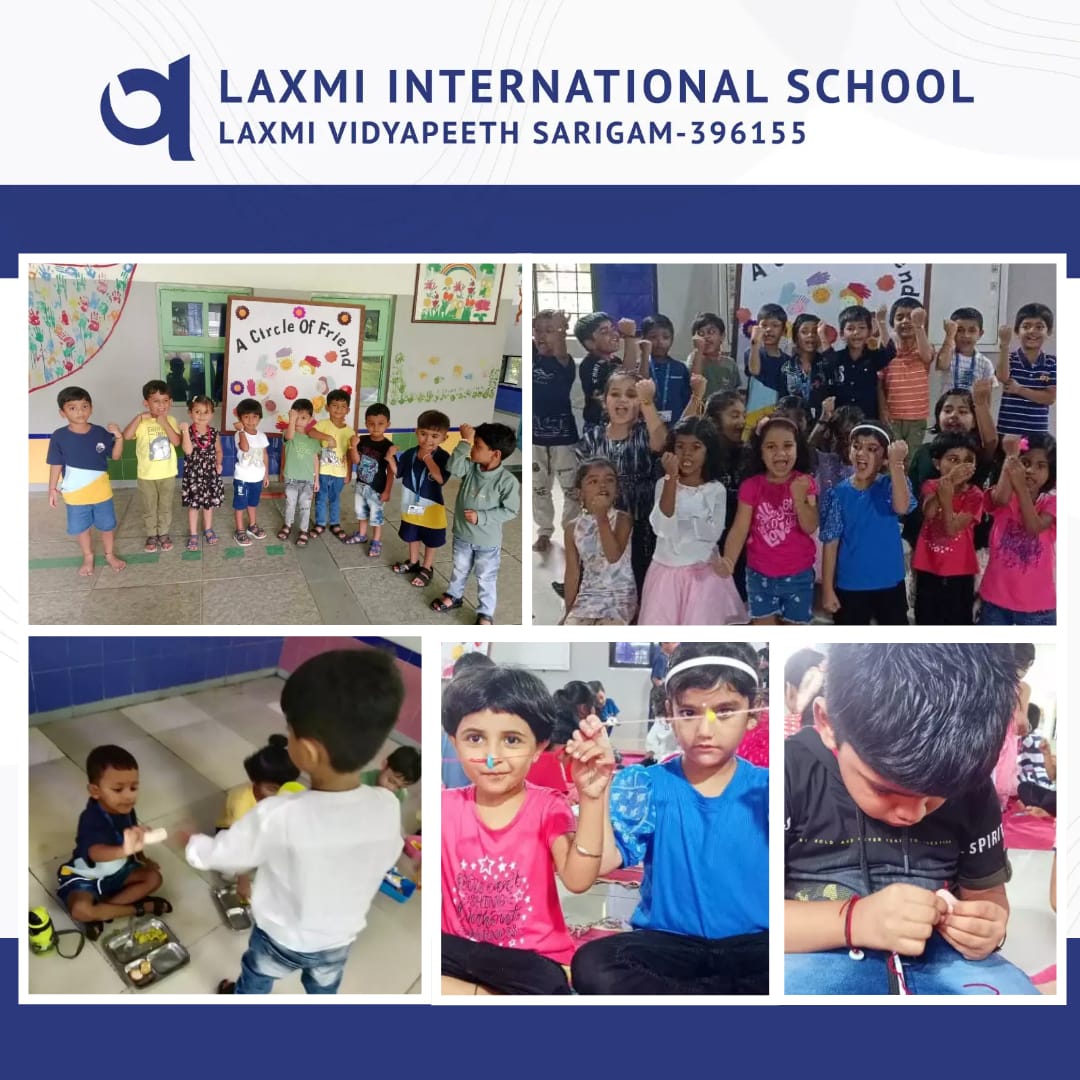 FRIENDSHIP DAY – Laxmi International School – Sarigam