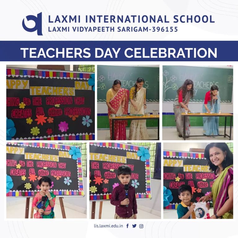 TEACHERS DAY CELEBRATION – Laxmi International School – Sarigam